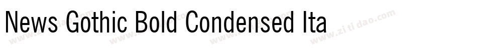 News Gothic Bold Condensed Italic BT字体转换